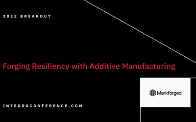 Forging Resiliency with Additive Manufacturing