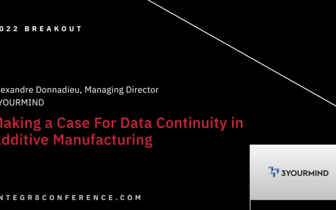 Making a Case For Data Continuity in Additive Manufacturing